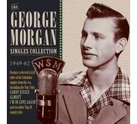 George Morgan - The George Morgan Singles Collection 1949-62