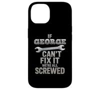 George Name If Cant Fix It Husband Smart Handy Man Builder Case for iPhone 14