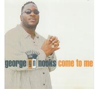 George Nooks - Come to Me