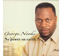 George Nooks - No Power on Earth [VINYL]