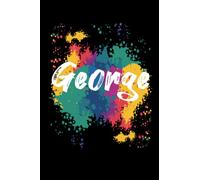 George Notebook: Personalized Notebook/journal With Name For Piper , Birthday Gift For boy and men, Size 6x9, 120 Page background black matte, George