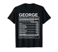 George Nutrition Facts Funny Sarcastic Personalized Name T-Shirt