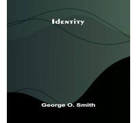 George O. Smith Identity Paperback Book George O. Smith Multicolor