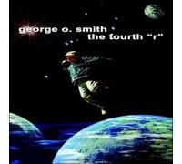George O. Smith The Fourth "R" N/A Book George O. Smith Multicolor