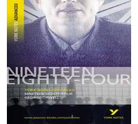 George Orwell 1984 Nineteen Eighty-Four: York Notes Advanced - for 2026, 2027 George Orwell Multicolor