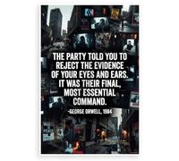 George Orwell 1984 "Reject the Evidence" Dystopian Quote 12"x18" US Made Poster