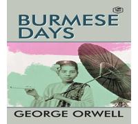 George Orwell Burmese Days Paperback Book George Orwell Multicolor