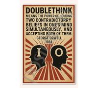 George Orwell Doublethink Quote 1984 Inspirational 12x18 US Made Poster