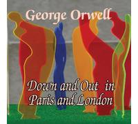 George Orwell Down & Out in Paris & london Paperback Book George Orwell Multicolor