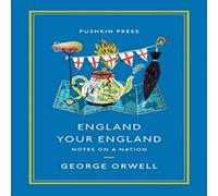 George Orwell England Your England: Notes on a Nation Paperback Book George Orwell Multicolor