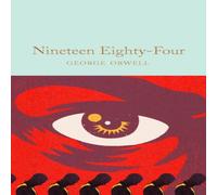 George Orwell Nineteen Eighty-Four : 1984 Hardcover Book George Orwell Multicolor