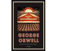 George Orwell: Notes on Nationalism (English Edition)