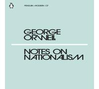 George Orwell Notes on Nationalism Paperback Book George Orwell Multicolor