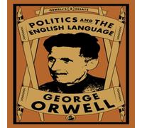 George Orwell Politics & the English Language Paperback Book George Orwell Multicolor