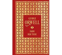 George Orwell Simone Farm der Tiere: Neuübersetzung: Leinen mit Gold (Hardback)