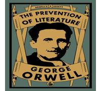 George Orwell The Prevention of Literature Paperback Book George Orwell Multicolor