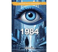 George Orwell's "1984": In einfachen Worten zusammengefasst (Books4NiuBees)