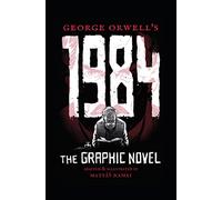 George Orwell's 1984: The Graphic Novel