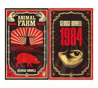 George Orwell's Political Classics: Animal Farm & Nineteen Eighty-Four - Tales of Power, Control & Revolution (2-Book Set)