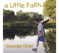 George Ozier - Little Faith