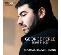 George Perle: Eight Pieces