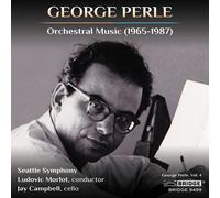 George Perle : George Perle: Orchestral Music (1965-1987) CD (2018) NEW