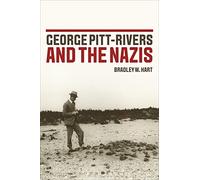 George Pitt Rivers and the Nazis
