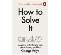 How to Solve It: A New Aspect of Mathematical Method