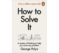How to Solve It: A New Aspect of Mathematical Method