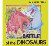 George Poppel Battle of the Dinosaurs Paperback Book George Poppel Multicolor