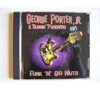 George Porter, Jr. - Funk 'n' Go Nuts