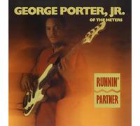 George Porter, Jr. - Runnin' Partner