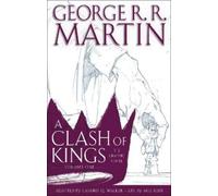 George R. R. Ma Clash of Kings: The Graphic Novel: Volume (Hardback) (US IMPORT)