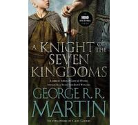 George R. R. Mart A Knight of the Seven Kingdoms (HBO Tie-In Editio (Paperback)