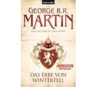 George R R Martin Das Lied von Eis und Feuer/Das Erbe von Winterfell (Paperback)