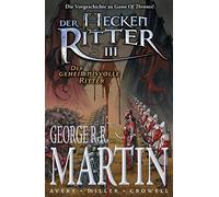 George R. R. Martin: Der Heckenritter Graphic N, Martin, Avery, Miller, PB.
