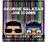 George Salazar & Joe Iconis - Two-Player Game