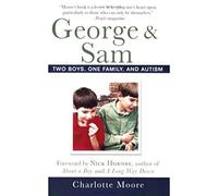 George & Sam: Two Boys, One Family & Autism