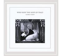 George Sarah - Who Sleep the Sleep of Peace