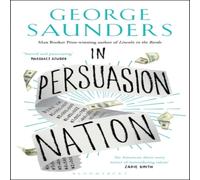 George Saunders In Persuasion Nation Paperback Book George Saunders Multicolor
