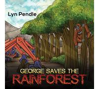 George Saves the Rainforest
