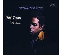 George Scott - Find Someone to Love (Green Vinyl) [VINYL]