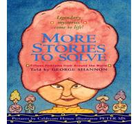 George Shannon More Stories to Solve Paperback Book George Shannon Multicolor