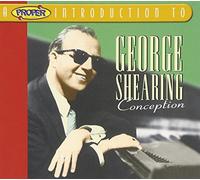George Shearing - A Proper Introduction to George Shearing: Conception