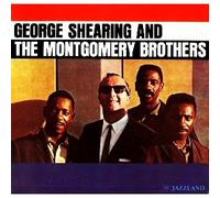 George Shearing And The Montgomery Brothers [Vinyl LP]