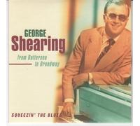 GEORGE SHEARING - Squeezin' the Blues