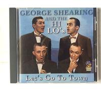 George Shearing/The Hi Los - Let's Go To Town