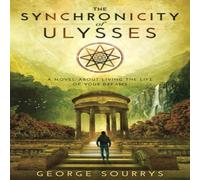 George Sourrys The Synchronicity of Ulysses N/A Book George Sourrys Multicolor