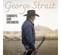 George Strait Cowboys and Dreamers (Vinyl) 12" Album