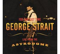 George Strait - For The Last Time [Us Import]